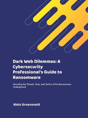 cover image of Dark Web Dilemmas